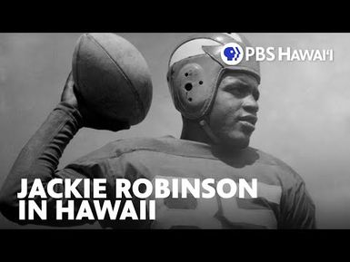 Jackie Robinson Played Football in Hawaiʻi