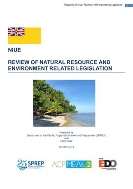 Review of natural resource and environment related legislation : Niue