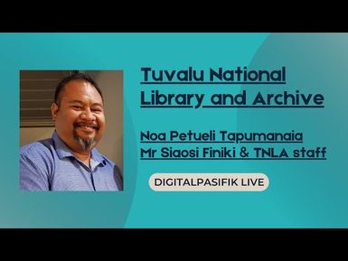 digitalpasifik live - Tuvalu National Library & Archives