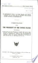 To implement Title V of the Trade and Development Act of 2000 and to modify the Generalized System of Preferences : communication from the President of the United States transmitting notification of his intention to modify the list of beneficiary developing countries under the Generalized System of Preferences, changing the designation of "western Samoa" to "Samoa" submitted in accordance with section 502(f) of the Trade act of 1974