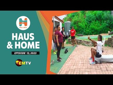 Haus & Home Ep.13, 2023