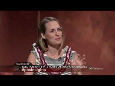 Election 2014: State House District 42/OHA Elections | Insights on PBS Hawai'i