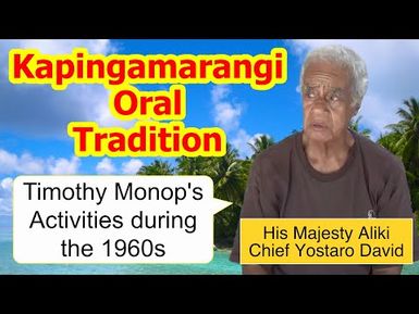 Account of Timothy Monop's Activities during the 1960s, Kapingamarangi