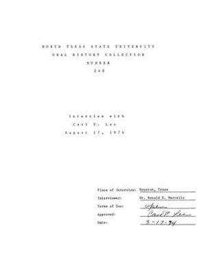 Oral History Interview with Carl E. Lee, August 17, 1974