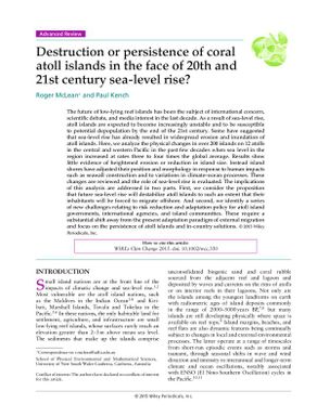 Destruction or persistence of coral atoll islands in the face of 20th and 21st century sea-level rise?