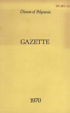 Church Gazette, Polynesia: 1970 Annual