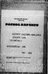 Patrol Reports. Eastern Highlands District, Lufa, 1967 - 1968