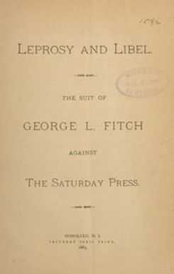 Leprosy and libel : the suit of George L. Fitch against the Saturday Press