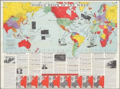 World News of the Week : Monday, Jan. 10, 1944. Covering period Dec. 31 to Jan. 6. Volume 6, No. 19. Published and copyrighted (weekly), 1944, by News Map of the Week, Inc., 1512 Orleans Street, Chicago, Illinois. Published in two sections : Section one. Lithographed in U. S. A.