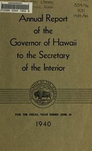 Annual report of the Governor of Hawaii to the Secretary of the Interior, 1940