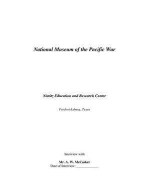 Oral History Interview with A. W. McCasker