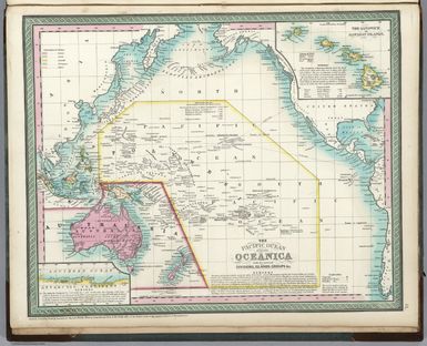 The Pacific Ocean Including Oceanica with its several Divisions, Islands, Groups &c. Entered ... 1850 by Thomas Cowperthwait & Co., ... Pennsylvania.