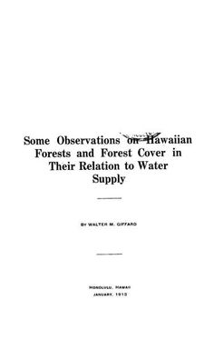 Some observations on Hawaiian forests and forest cover in their relation to water supply