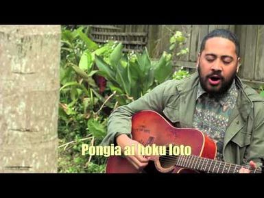 Mo'ui 'o e Honge Ifo sung by Noah Slee