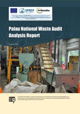 Palau National Waste Audit Analysis Report - August 2023