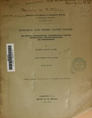 Hawaiian and other Pacific Echini. The Pedinidae, Phymosomatidae, Stomopneustidae, Echinidae, Temnopleuridae, Strongylocentrotidae, and Echinometridae
