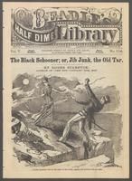 The black schooner, or, Jib Junk, the old tar