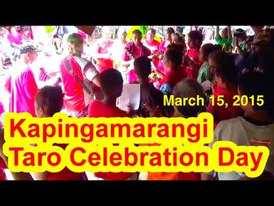 Kapingamarangi Taro Celebration Day, March 15, 2015