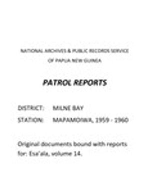 Patrol Reports. Milne Bay District, Mapamoiwa, 1959 - 1960