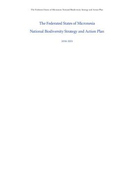 The Federated States of Micronesia National biodiversity strategy and action plan (2018-2023)