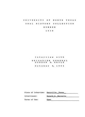 Oral History Interview with Brigadier General Gordon D. Gayle, October 9, 1994