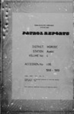 Patrol Reports. Morobe District, Aseki, 1968 - 1969