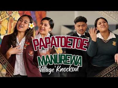 Papatoetoe High VS Manurewa High School | Village Knockout