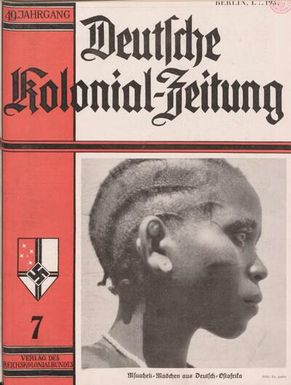 Deutsche Kolonialzeitung, 49. Jg. 1. Juli 1937, Heft 7.