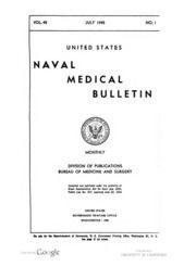 United States Naval Medical Bulletin Vol. 45, Nos. 1-6, 1945
