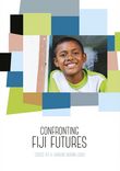 ["Confronting Fiji Futures"]