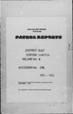 Patrol Reports. Gulf District, Kaintiba, 1971-1972