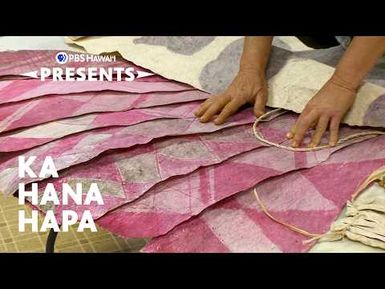 Ka Hana Kapa | PBS Hawaiʻi Presents