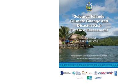 Solomon Islands climate change and disaster risk finance assessment. Final report.