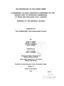 The archeology of the atomic bomb : a submerged cultural resources assessment of the sunken fleet of Operation Crossroads at Bikini and Kwajalein atoll lagoons, Republic of the Marshall Islands