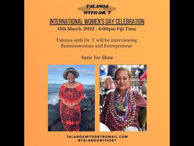 SUZIE YEE SHAW & DR T - BUSINESSWOMAN: LEARNING FROM A SUCCESSFUL FIJIAN WOMAN