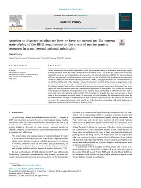 Agreeing to disagree on what we have or have not agreed on: the current state of play of the BBNJ negotiations on the status of marine genetic resources in areas beyond national jurisdiction.