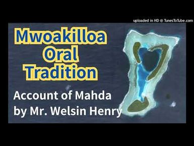 Account of Mahda, Mwoakilloa