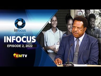 InFocus Ep. 2, 2022