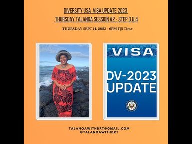 PART 2 - DIVERSITY VISA PROGRAM (USA) - DR T & MASTER KALI VUNIDILO