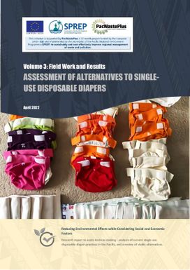 Assessment of Alternative to Single-use Disposable Diapers. Volume 3: Field Work and Results