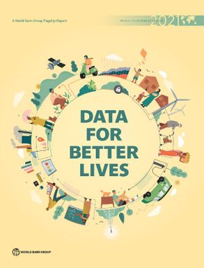 World Development Report 2021: Data for Better Lives