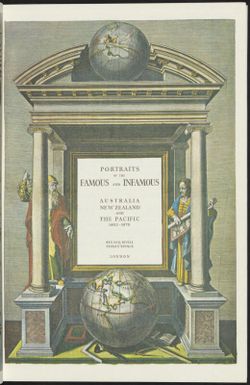 Portraits of the famous and infamous : Australia, New Zealand, and the Pacific, 1492-1970 / [by] Rex Nan Kivell and Sydney Spence.