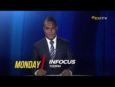 NATIONAL EMTV NEWS | 6PM | FRIDAY 06th MARCH, 2026