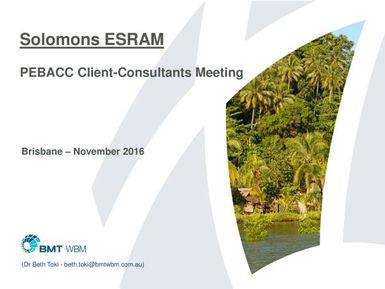 Solomons ESRAM - PEBACC Client-Consultants Meeting (Powerpoint presentation)