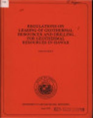 Regulations on Leasing of Geothermal Resources and Drilling for Geothermal Resources in Hawaii