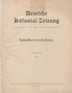 Deutsche Kolonialzeitung, 52. Jg. 1. Januar 1940, Heft 1.