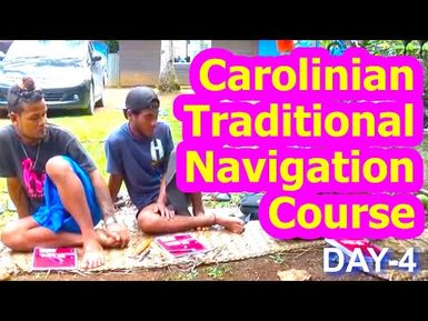 Day 4, Carolinian Traditional Navigation Course