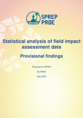 Statistical Analysis of field Impact Assessment Data - Provisional findings