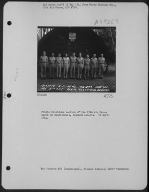 Public Relations Section Of The 13Th Air Force Based On Guadalcanal, Solomon Islands. 11 April 1944. (U.S. Air Force Number 3A49267)