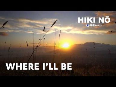 Where I'll Be: How I Approached Life After Graduation | HIKI NŌ on PBS Hawai‘i